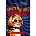 The Switchblade Svengali