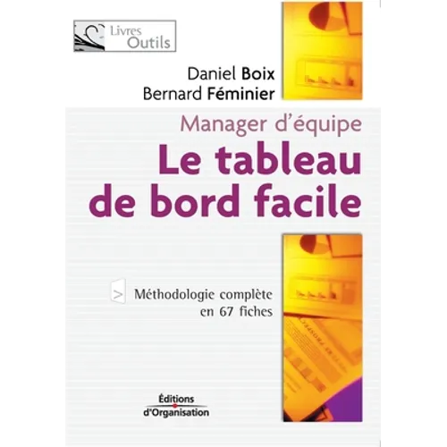 Le tableau de bord facile