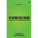My Unforgetable Dreams (Chances, Efforts, Success and Failures): Autobiography