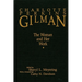 Charlotte Perkins Gilman [Pb]: The Woman and Her Work