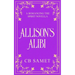 Allison's Alibi