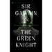 Sir Gawain and the Green Knight