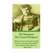 GK Chesteron's The Crimes Of England: "There are two ways to get enough. One is to continue to accumulate more and more. The other is to desire less."