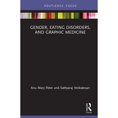 Gender, Eating Disorders, and Graphic Medicine
