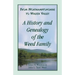 From Northamptonshire to Walker Valley: A History and Genealogy of the Weed Family