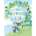 The Happiness Seed: A story about finding your inner happiness