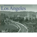 Remembering Los Angeles