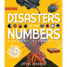 Disasters by the Numbers: A Book of Infographics