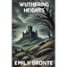 Wuthering Heights(Illustrated)