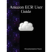 Amazon ECR User Guide