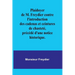 Plaidoyer de M. Freydier contre l'introduction des cadenas et ceintures de chasteté, précédé d'une notice historique.