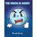 The Moon is Angry