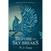 Before the Sky Breaks