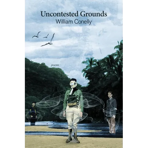 Uncontested Grounds - Poems