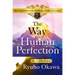 The Way to Human Perfection: Best Selection of Ryuho Okawa's Early Lectures
