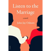 Listen to the Marriage