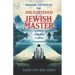 The Enlightened Jewish Master: A Unique Guidebook to Jewish Enlightenment
