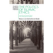 The Politics of Islamic Ethics