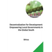 Decentralization for Development: Empowering Local Governments in the Global South
