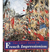 The Great Book of French Impressionism: (Tiny Folio)