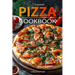 Homemade Pizza Cookbook: Master the Art of Dough-Making and Craft Delicious Pizza with Creative Toppings