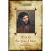 Jesus the Son of Man: His words and His deeds as told and recorded by those who knew Him (Aziloth Books)