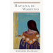 Havana Is Waiting and Other Plays