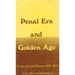 Penal Era & Golden Age: Essays in Irish History, 1690-1800