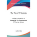 The Types Of Genesis: Briefly Considered As Revealing The Development Of Human Nature