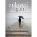 Unloved Again: Breaking Your Serial Addiction