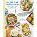 30-Day Mediterranean Meal Plan and Cookbook: A Beginner's Guide to the World's Best Diet for Long-Term Health and Longevity