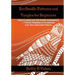 ZenDoodle Patterns and Tangles for Beginners: Start to create your Zen Doodle masterpieces. + 7 Bonus Templates to Incorporate Your Own ZenDoodle Patt