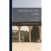 History of the Jews: From the Earliest Times to the Present day; Volume 1