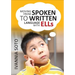 Moving from Spoken to Written Language with Ells