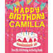 Happy Birthday Camilla - The Big Birthday Activity Book: Personalized Children's Activity Book