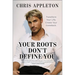 Your Roots Don't Define You: Transform Your Life. Create Your Comeback.