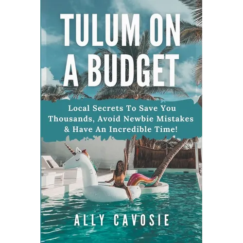 Tulum on a Budget