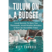 Tulum on a Budget