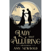A Lady Most Alluring: A Grimm Regency Tale