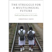 Struggle for a Multilingual Future: Youth and Education in Sri Lanka
