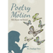 Poetry in Motion: (With Rhyme and Reason)