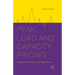 Peak Load and Capacity Pricing: Theory and Practice in Electricity