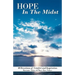 Hope in the Midst: 30 Devotions of Comfort and Inspiration