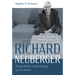 Richard Neuberger: Oregon Politics and the Making of a Us Senator