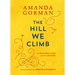 The Hill We Climb: An Inaugural Poem for the Country