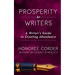 Prosperity for Writers: A Writer's Guide to Creating Abundance