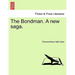 The Bondman. a New Saga.