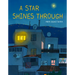 A Star Shines Through