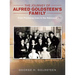 The Journey of Alfred Goldsteen's Family: From Promising Lives to the Holocaust
