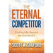 The Eternal Competitor: Finding Life Beyond the Scoreboard